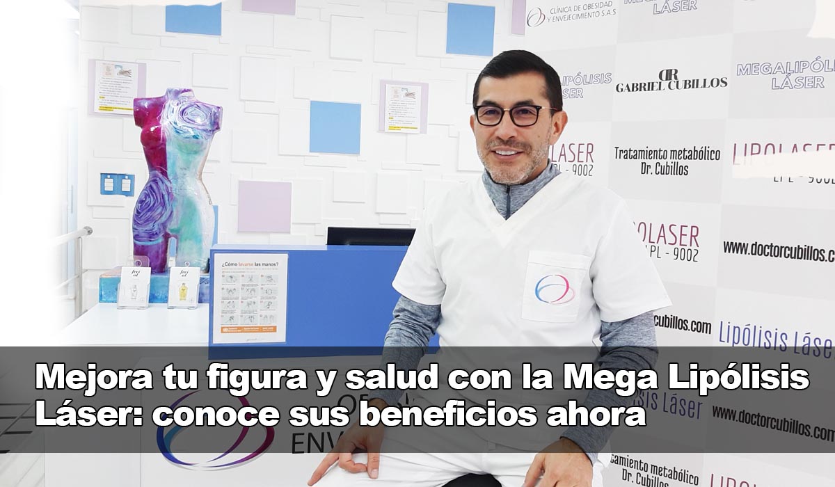 Aprovecha los beneficios de la Mega Lipólisis Láser para mejorar tu figura y salud